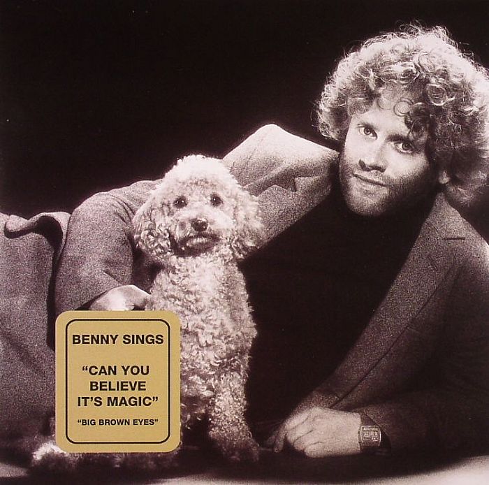 BENNY SINGS - Can You Believe Its Magic
