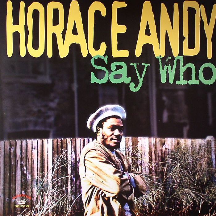 ANDY, Horace - Say Who