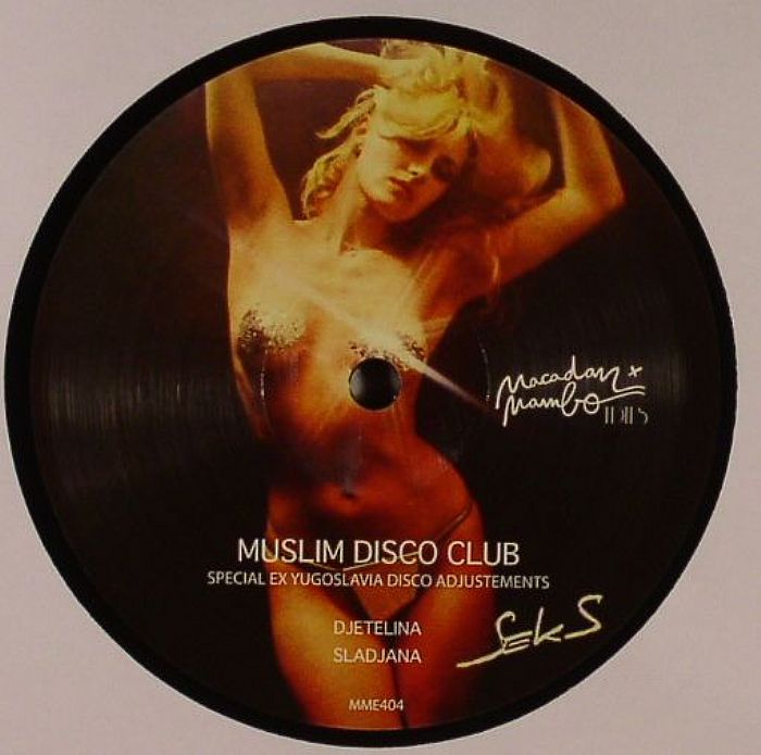 MUSLIM DISCO CLUB - Special Ex Yugoslavia Disco Adjustements