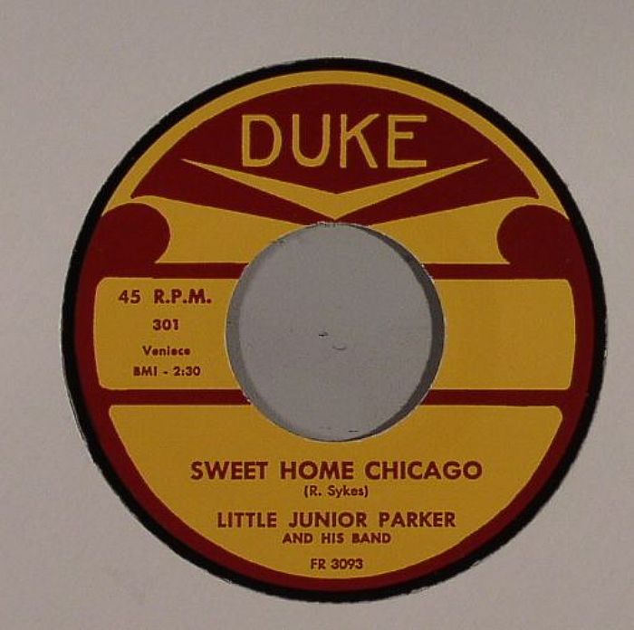 PARKER, Little Junior & HIS BAND - Sweet Home Chicago