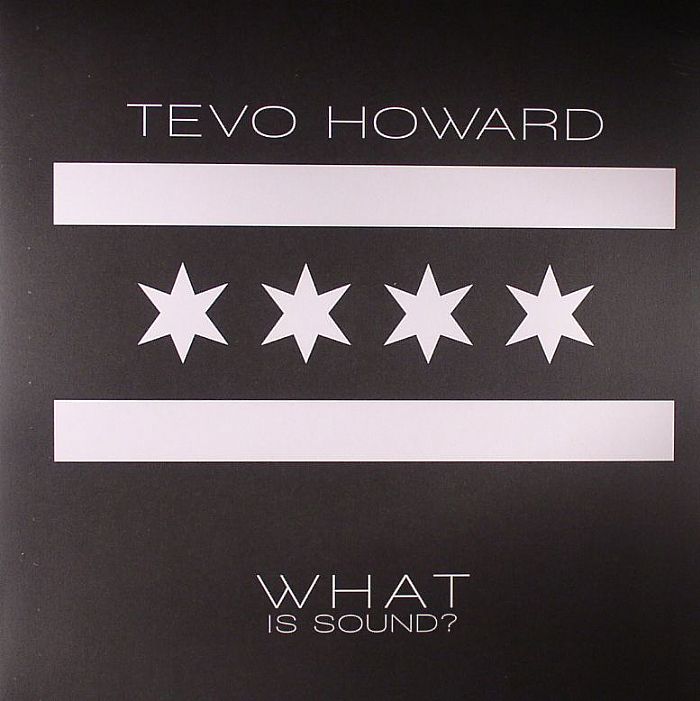 HOWARD, Tevo - What Is Sound?