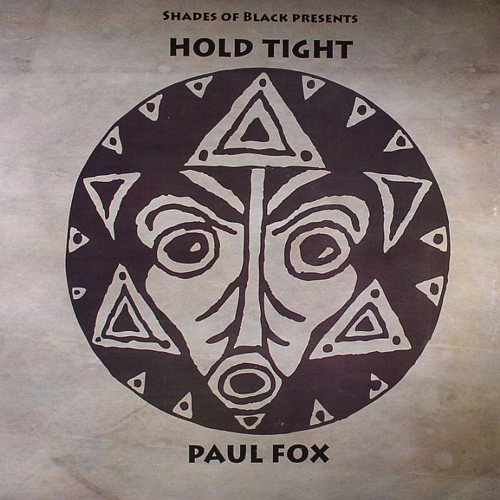 FOX, Paul - Hold Tight