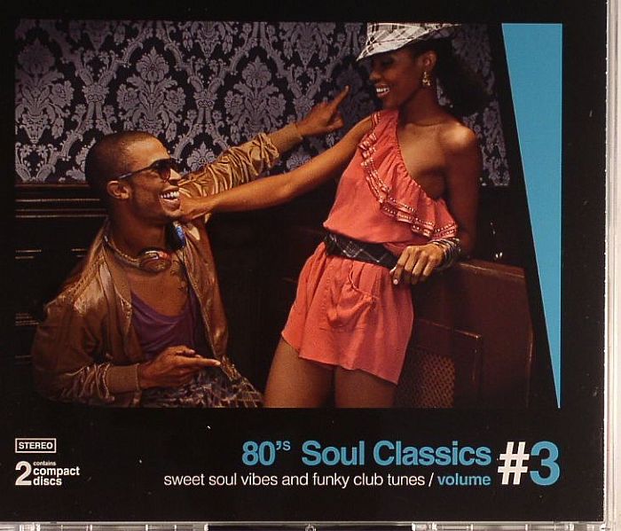 VARIOUS - 80's Soul Classics Vol 3: Sweet Soul Vibes & Funky Club Tunes