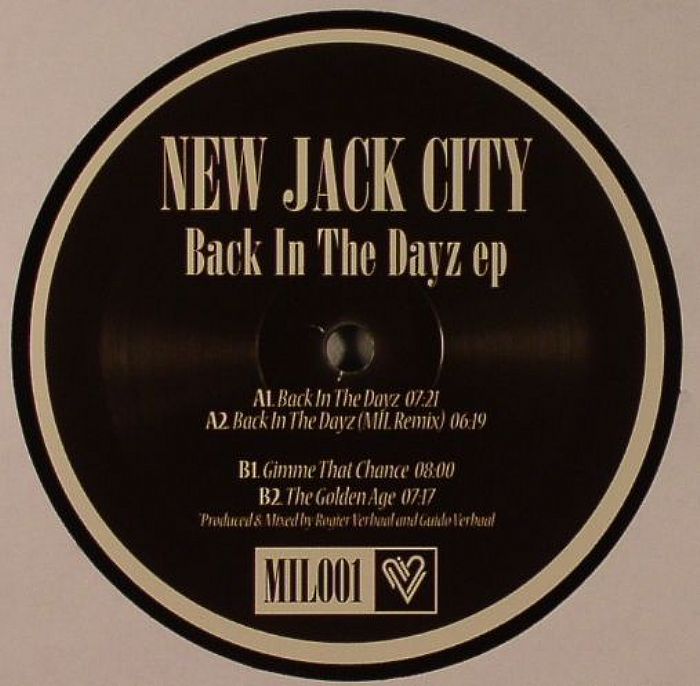 NEW JACK CITY - Back In The Dayz EP
