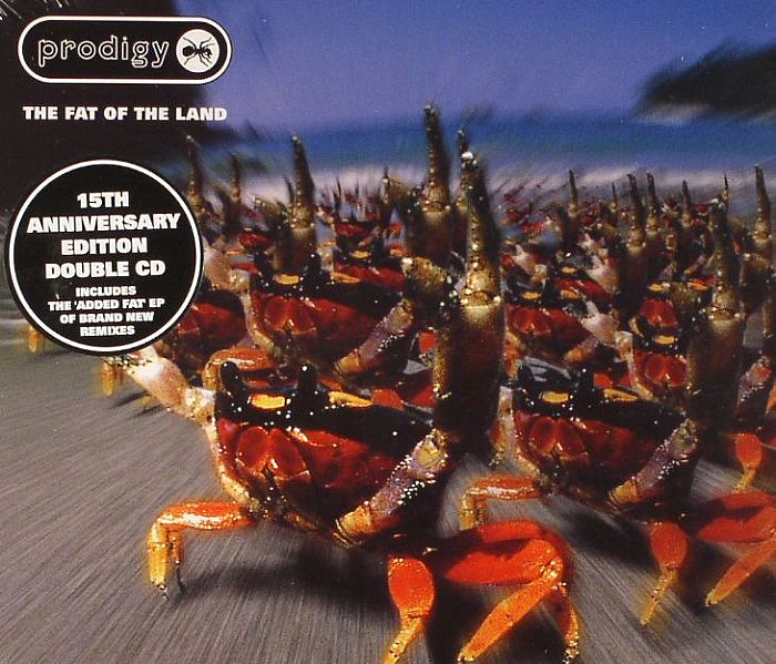 PRODIGY, The - The Fat Of The Land: 15th Anniversary Edition
