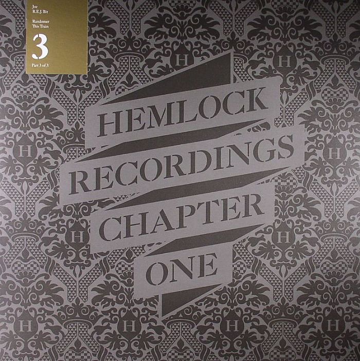 JOE/RANDOMER - Hemlock Recordings Chapter One: Part III