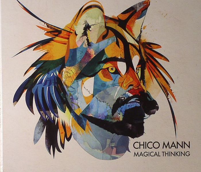 CHICO MANN - Magical Thinking