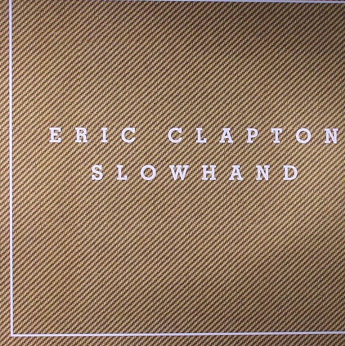 CLAPTON, Eric - Slowhand