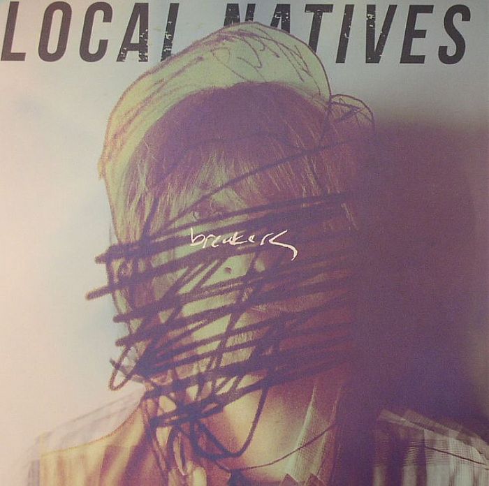 LOCAL NATIVES - Breakers