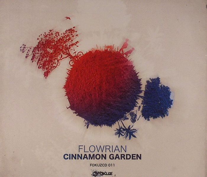 FLOWRIAN - Cinnamon Garden