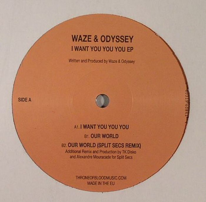 WAZE & ODYSSEY - I Want You You You EP
