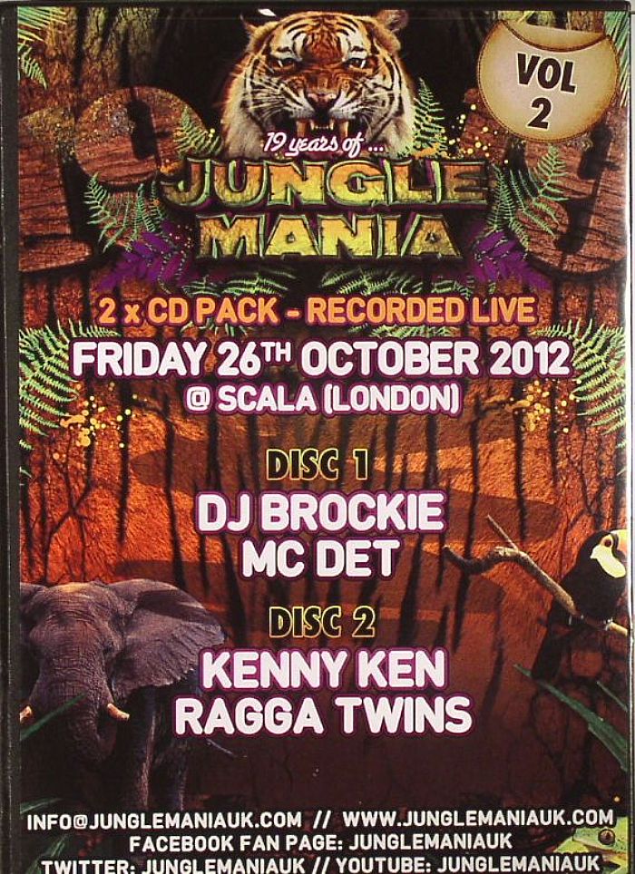 DJ BROCKIE/MC DET/KENNY KEN/RAGGA TWINS/VARIOUS - 19 Years Of Jungle Mania Vol 2: Recorded Live @ Scala London Friday 26th October 2012