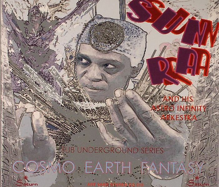 SUN RA & HIS ASTRO INFINITY ARKESTRA - Cosmo Earth Fantasy Sub Underground Series Vol 1 & 2