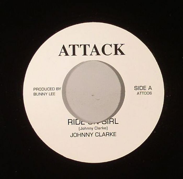CLARKE, Johnny - Ride On Girl (Riddim)