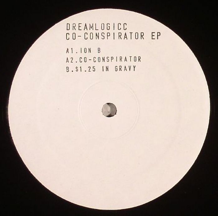 DREAMLOGICC - Co Conspirator EP