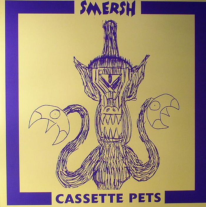 SMERSH - Cassette Pets