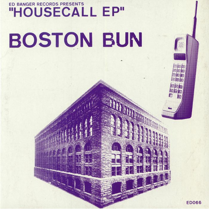 BOSTON BUN - Housecall EP