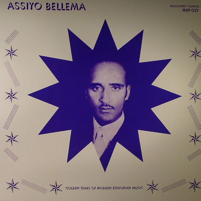VARIOUS - Assiyo Bellema: Golden Years Of Modern Ethiopian Music
