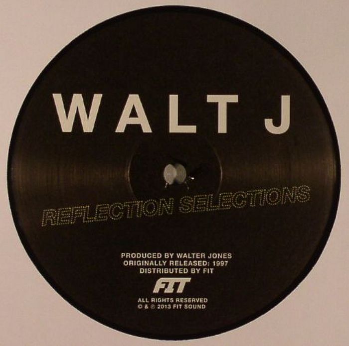WALT J - Reflection Selections