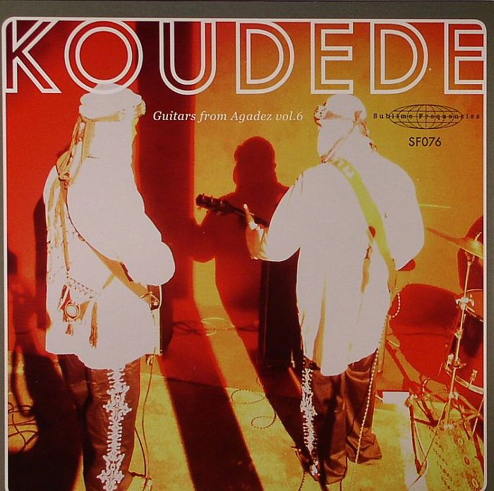 KOUDEDE - Guitars From Agadez Vol 6