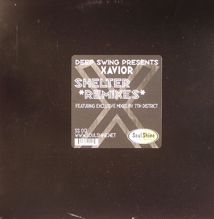 DEEP SWING feat XAVIOR - Shelter (remixes)