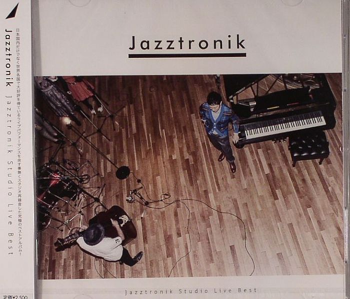 JAZZTRONIK - Jazztronik Studio Live Best