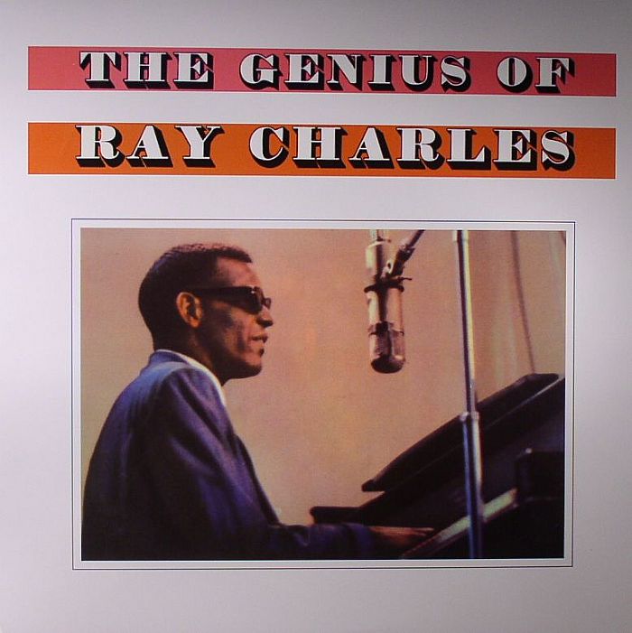 CHARLES, Ray - The Genius Of Ray Charles