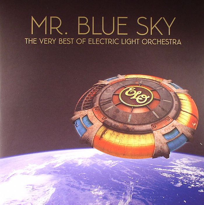ELECTRIC LIGHT ORCHESTRA aka ELO - Mr Blue Sky: The Very Best Of ELO