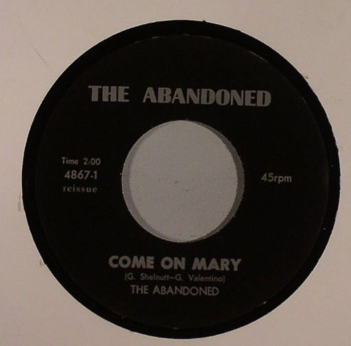 ABANDONED, The - Come On Mary