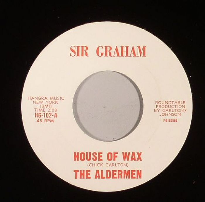 ALDERMEN, The - House Of Wax