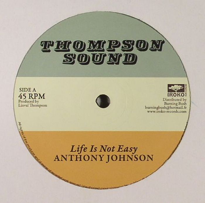 JOHNSON, Anthony/LINVAL THOMPSON - Life Is Not Easy