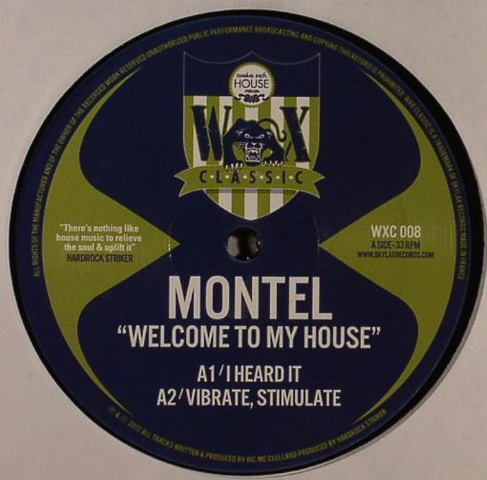 MONTEL - Welcome To My House