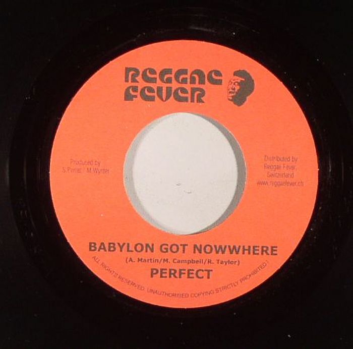 PERFECT - Babylon Got Nowhere (HIM riddim)