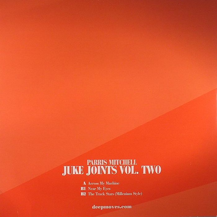 MITCHELL, Parris - Juke Joints Vol Two