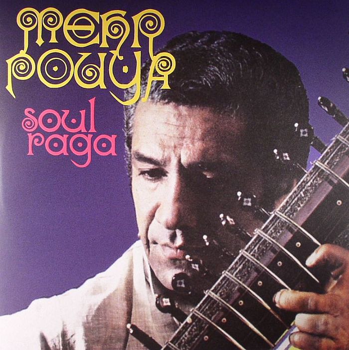 MEHRPOUYA - Soul Raga: Anthology