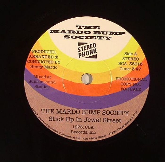 MARDO BUMP SOCIETY, The - Stick Up In Jewel Street