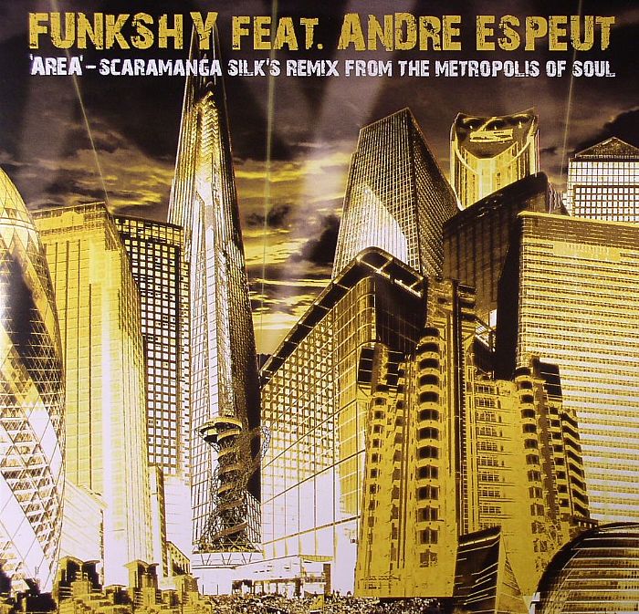 FUNKSHY feat ANDRE ESPEUT - Area (Scaramanga Silk remix)
