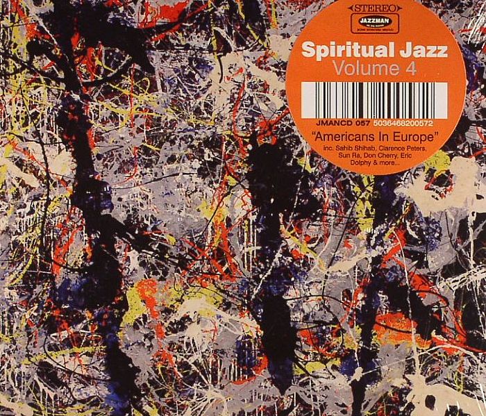 VARIOUS - Spiritual Jazz 4: Americans In Europe: Esoteric Modal & Deep Jazz From The European Underground 1963-79