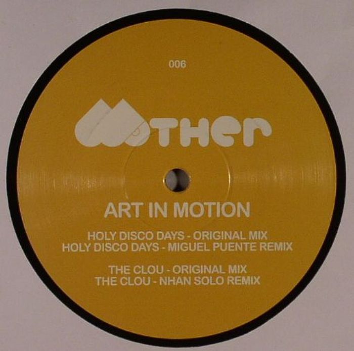 ART IN MOTION - Holy Disco Days EP