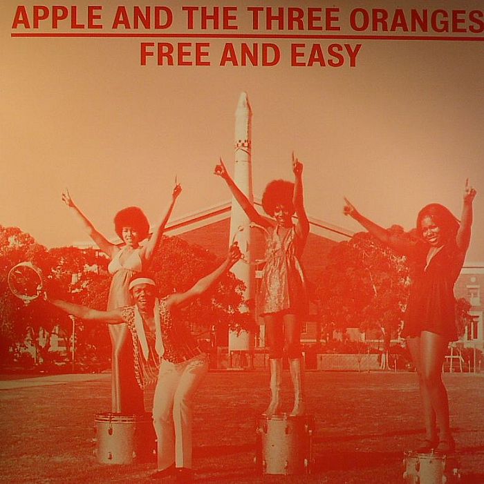 APPLE & THE THREE ORANGES - Free & Easy: The Complete Works 1970-1975
