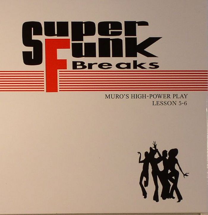 super funk breaks lesson 5-6 muro's high power play