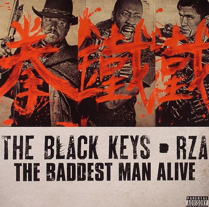 BLACK KEYS, The feat RZA - The Baddest Man Alive