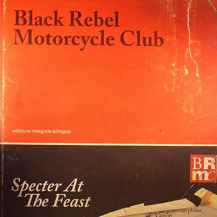 BLACK REBEL MOTORCYCLE CLUB - Specter At The Feast