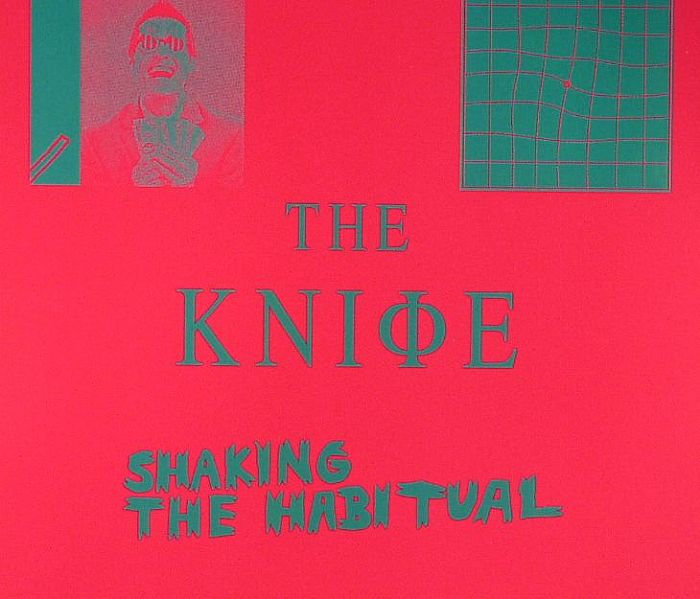 KNIFE, The - Shaking The Habitual