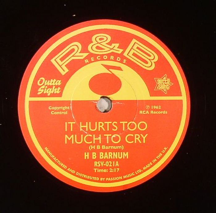 HB BARNUM - It Hurts Too Much To Cry