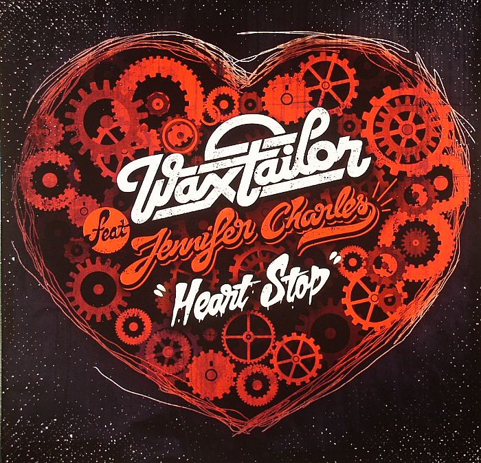 WAX TAILOR feat JENNIFER CHARLES - Heart Stop