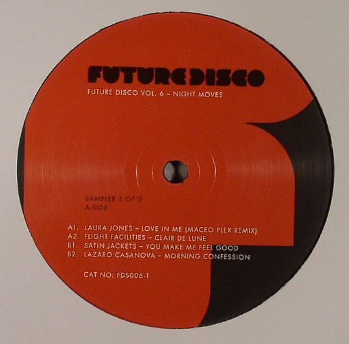 JONES, Laura/FLIGHT FACILITIES/SATIN JACKETS/LAZARO CASANOVA - Future Disco Vol 6: Night Moves Vinyl Sampler 1 Of 2