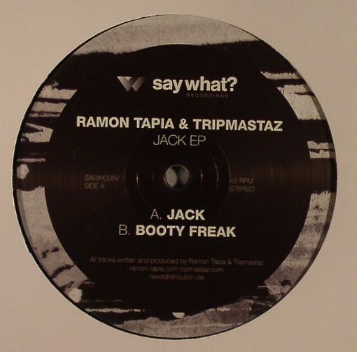 TAPIA, Ramon/TRIPMASTAZ - Jack EP