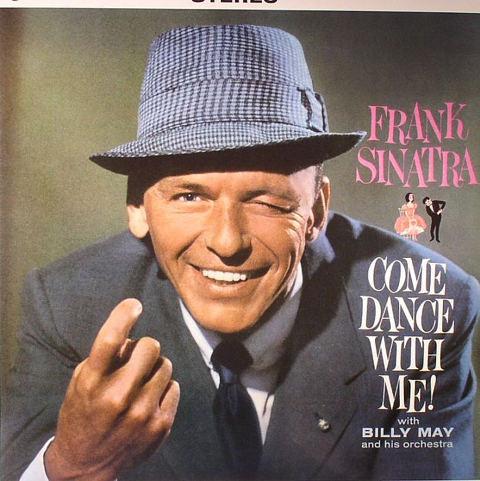 SINATRA, Frank with BILLY MAY & HIS ORCHESTRA - Come Dance With Me