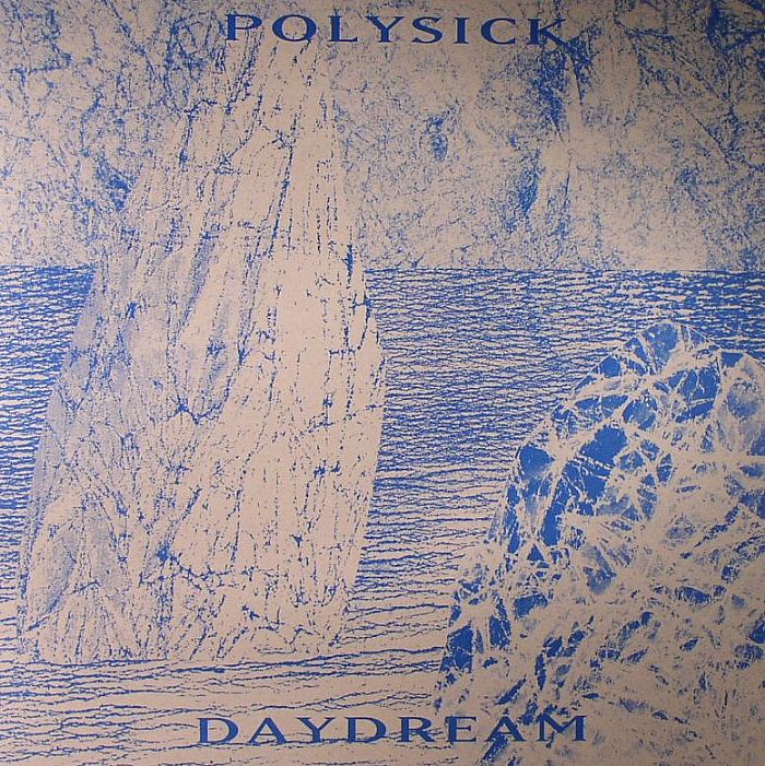 POLYSICK - Daydream